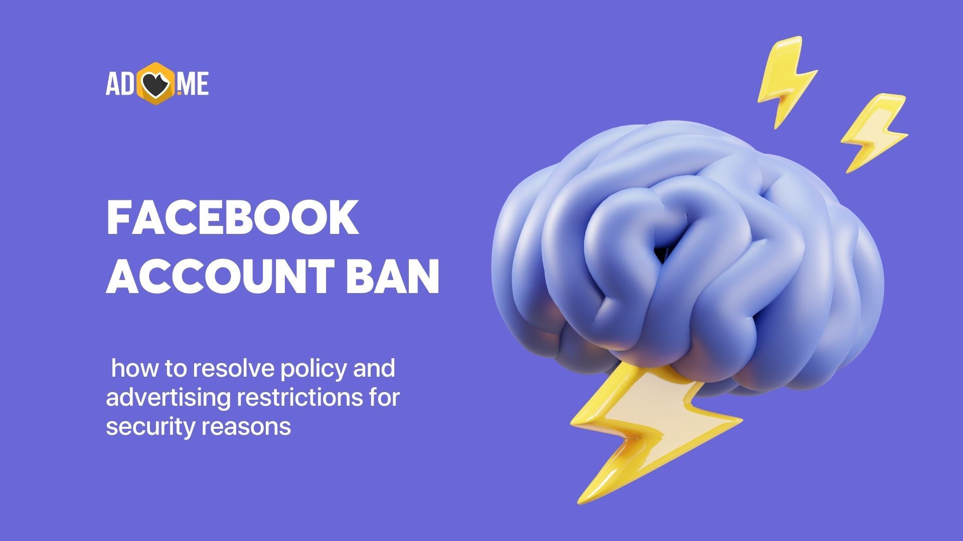 Facebook account ban: how to resolve policy and advertising restrictions for security reasons